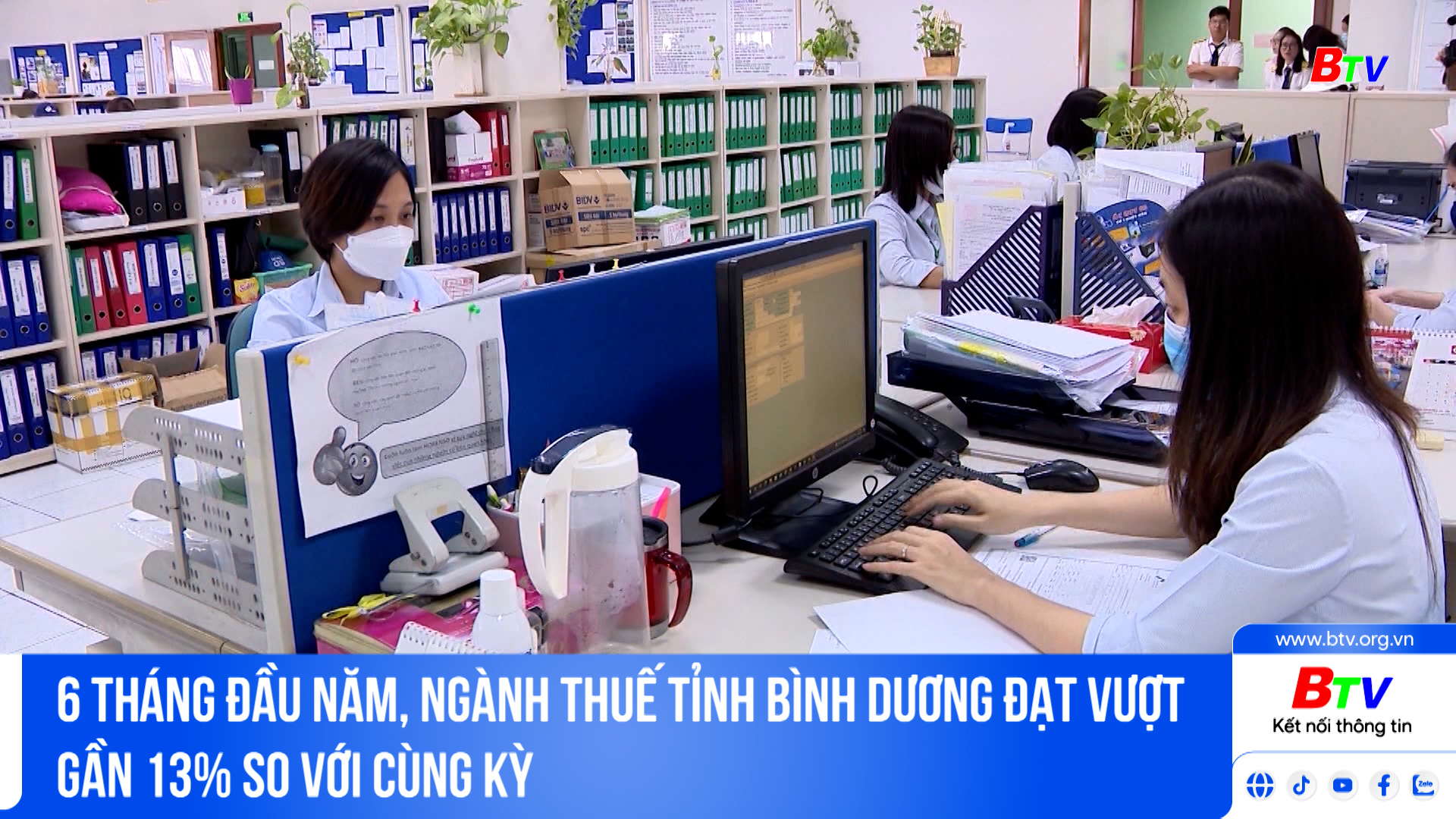 6 tháng đầu năm, ngành Thuế tỉnh Bình Dương đạt vượt gần 13% so với cùng kỳ